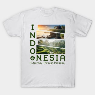 Indonesian Dreams: Explore the Beauty T-Shirt